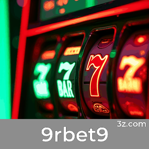 9rbet9: Plataforma de Apostas Confiável e Profissional