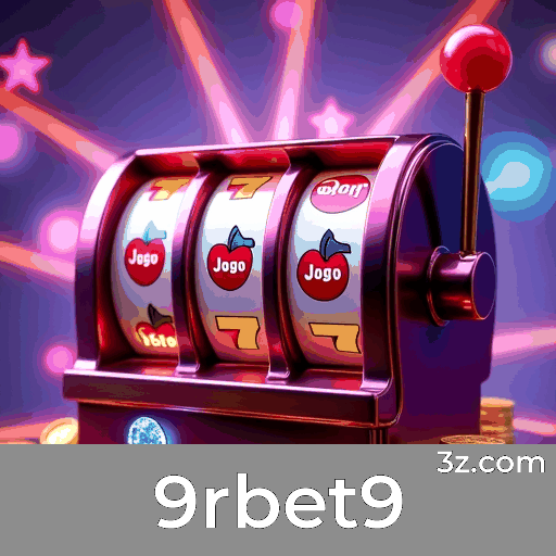 9rbet9: Emoção e Ganhos nos Jogos de Cassino